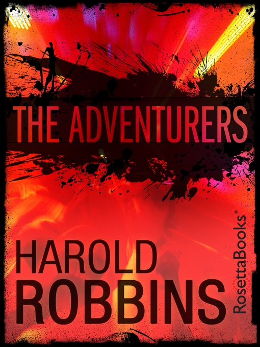 Title details for The Adventurers by Harold Robbins - Available